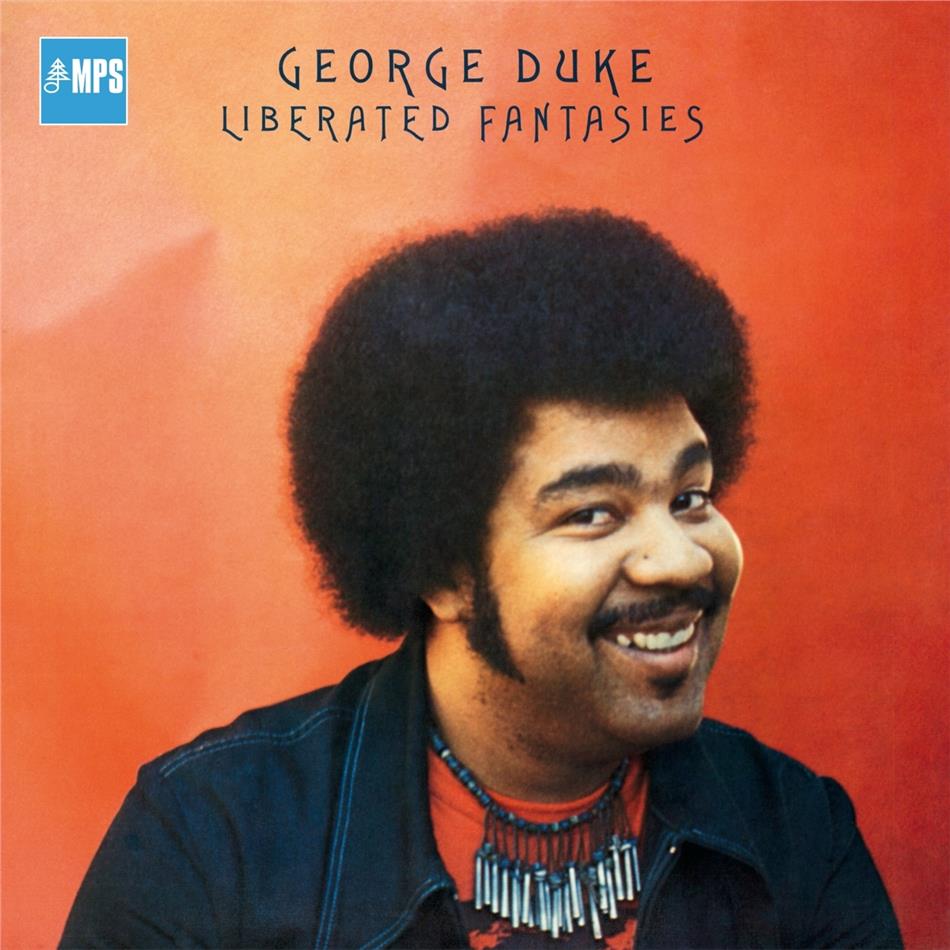 George Duke - Liberated Fantasies 2020 Reissue, MPS