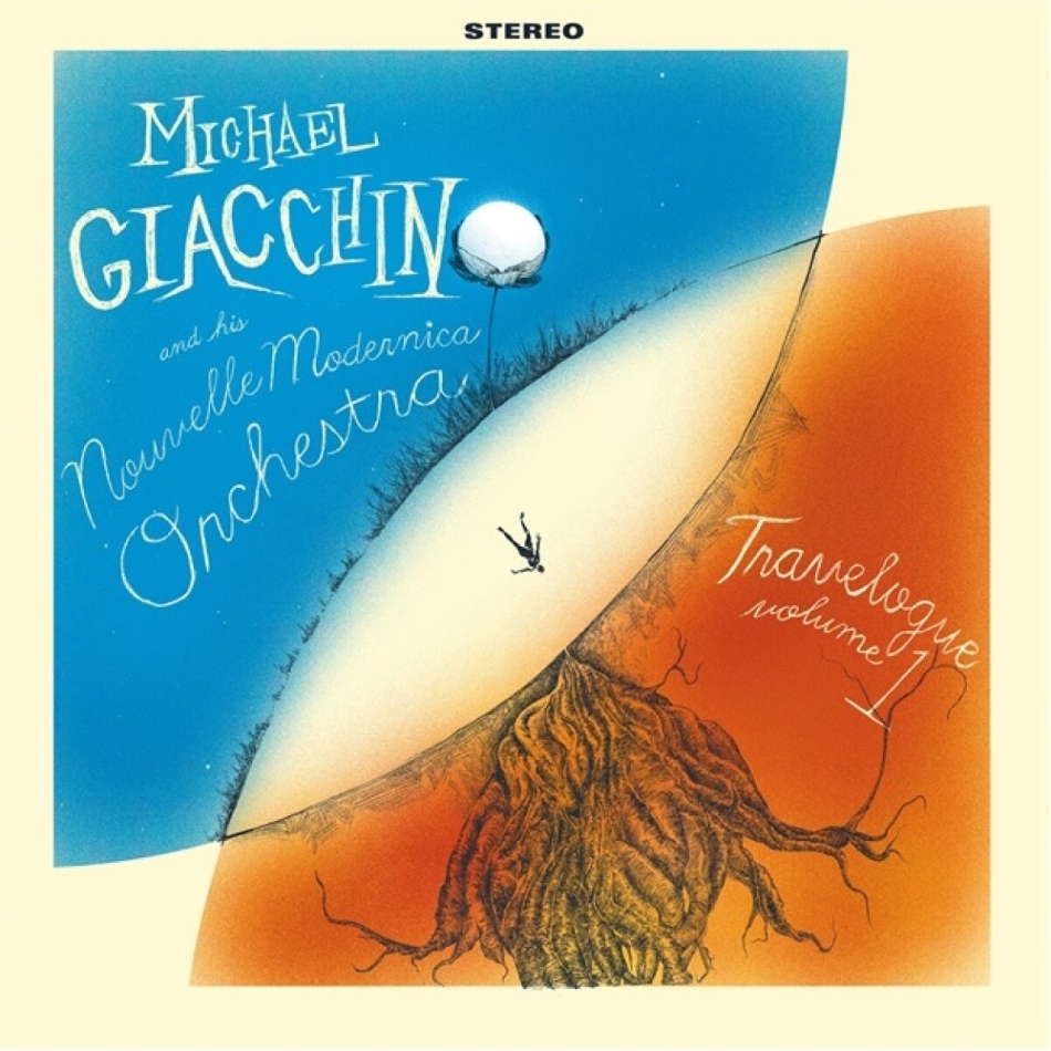 Michael Giacchino - Travelogue Vol. 1
