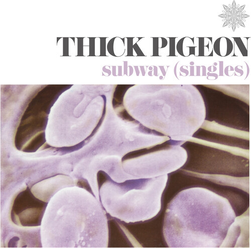 Thick Pigeon - Subway (Singles) Limited, Violet Vinyl, LP