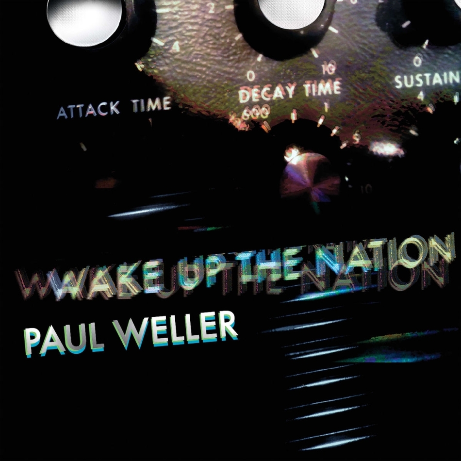 Paul Weller - Wake Up The Nation 2021 Reissue, 10th Anniversary Edition