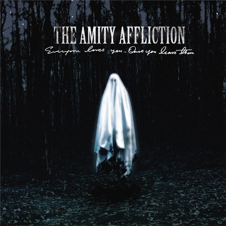The Amity Affliction - Everyone Loves You... Once You Leave Them LP