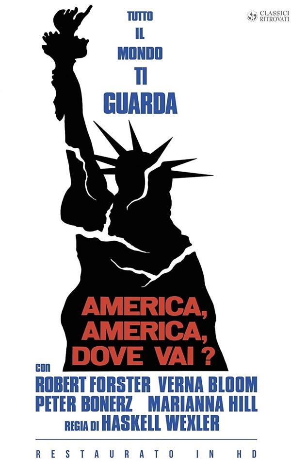 America, America, dove vai? (1969) Classici Ritrovati, Restaurato in HD