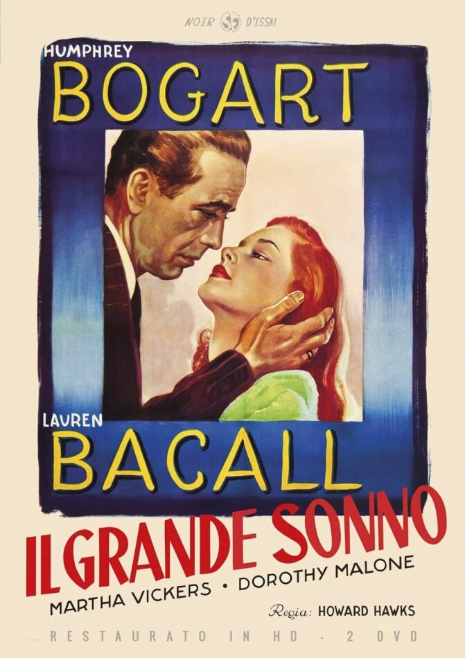 Il grande sonno (1946) Noir d'Essai, restaurato in HD, b/w, 2 DVDs