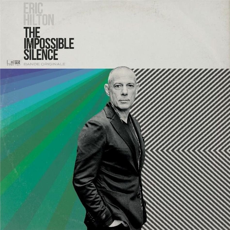 Eric Hilton - The Impossible Silence