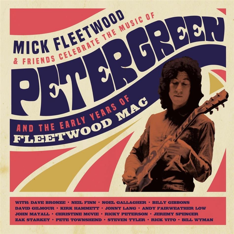 Mick Fleetwood & Friends - Celebrate the Music of Peter Green and the Early Years of Fleetwood Mac 2 CDs + Blu-ray