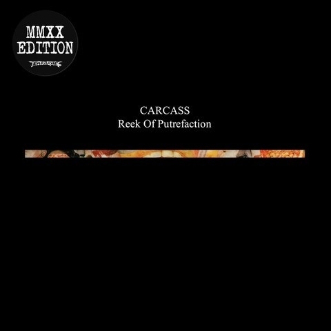 Carcass - Reek Of Putrefaction 2021 Reissue, LP