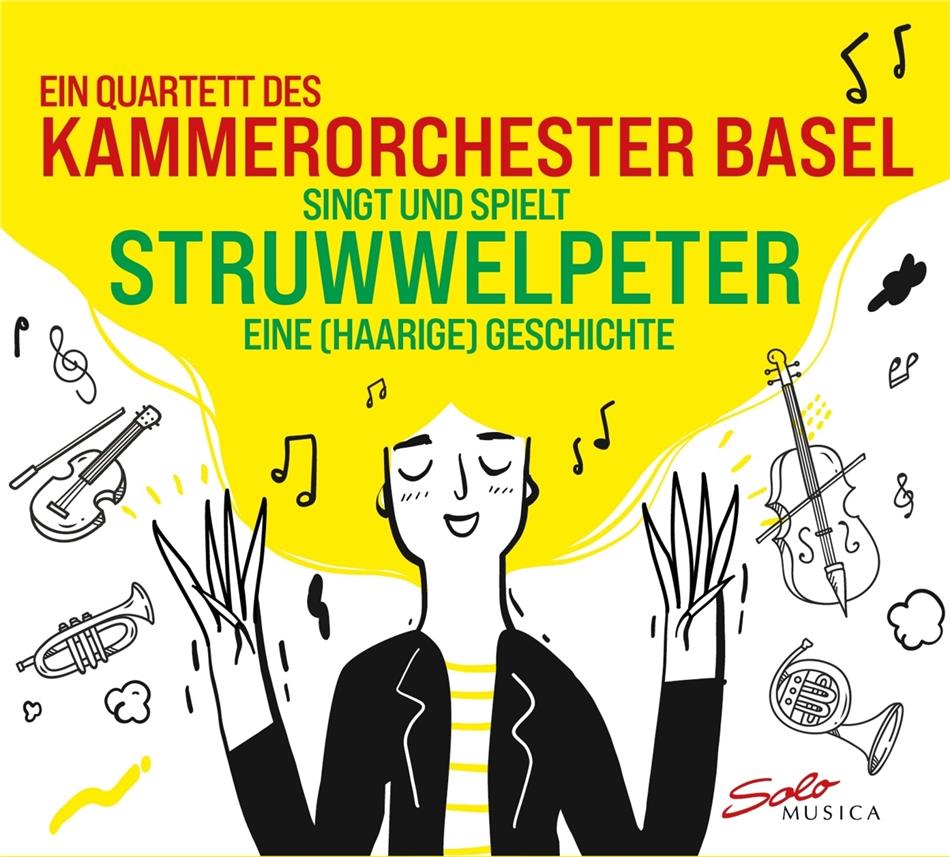 Kammerorchester Basel - Der Struwwelpeter - Eine (haarige) Geschichte
