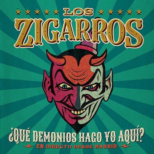 Los Zigarros - Que Demonios Hago Yo Aqui: En Directo Desde Madrid CD + DVD
