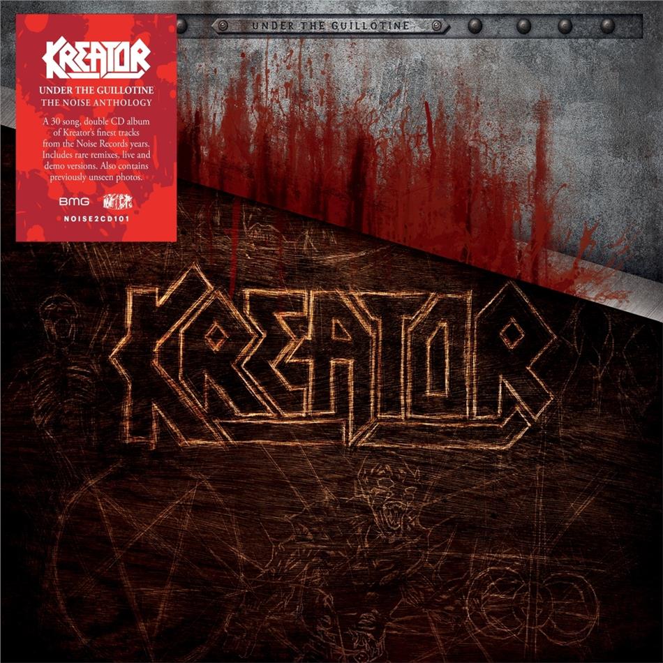 Kreator - Under the Guillotine - The Noise Anthology 2 CDs