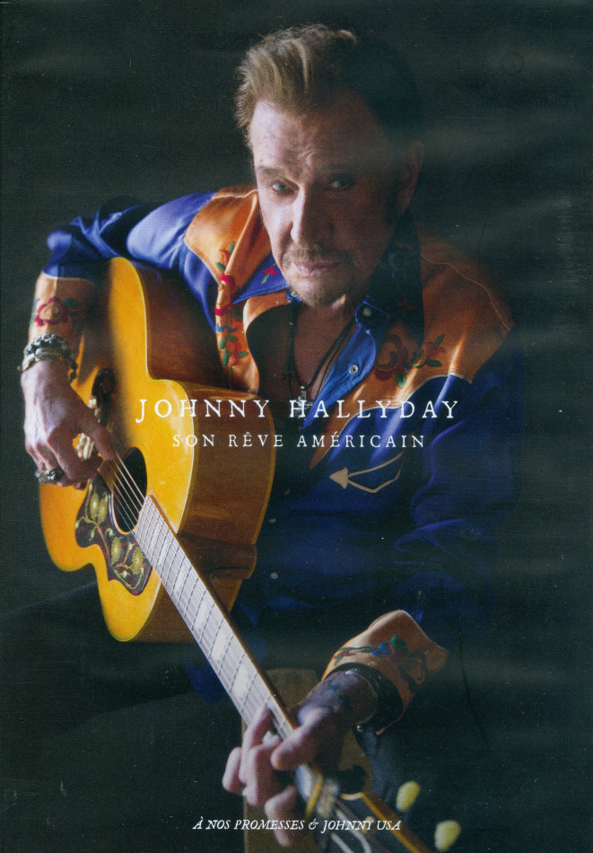 Johnny Hallyday - Son rêve amêricain - À nos promesses / Johnny USA 2 DVD