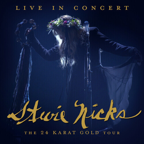 Stevie Nicks (Fleetwood Mac) - Live In Concert: The 24 Karat Gold Tour 2 CDs + DVD