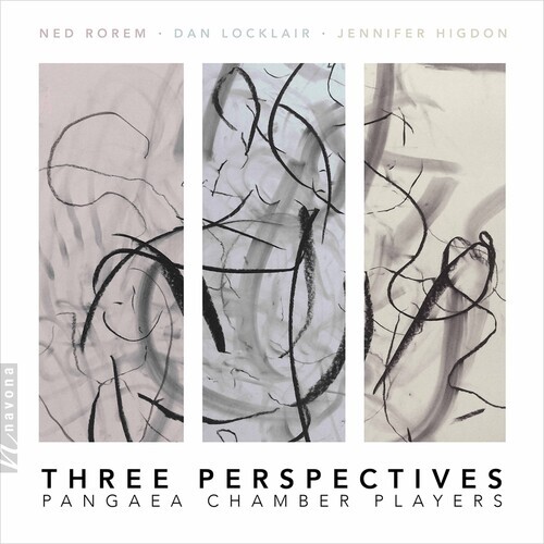 Pangaea Chamber Players, Dan Locklair, Jennifer Higdon & Ned Rorem - Three Perspectives
