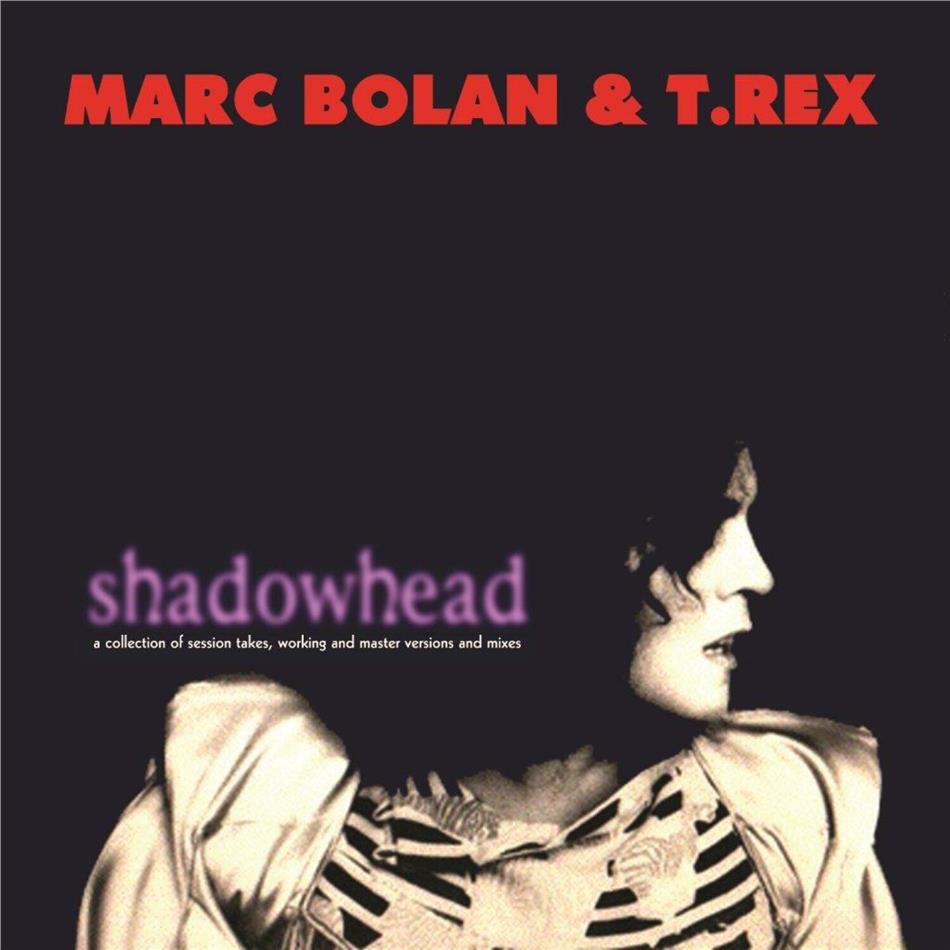 Marc Bolan & T. Rex - Shadowhead Black Vinyl, LP