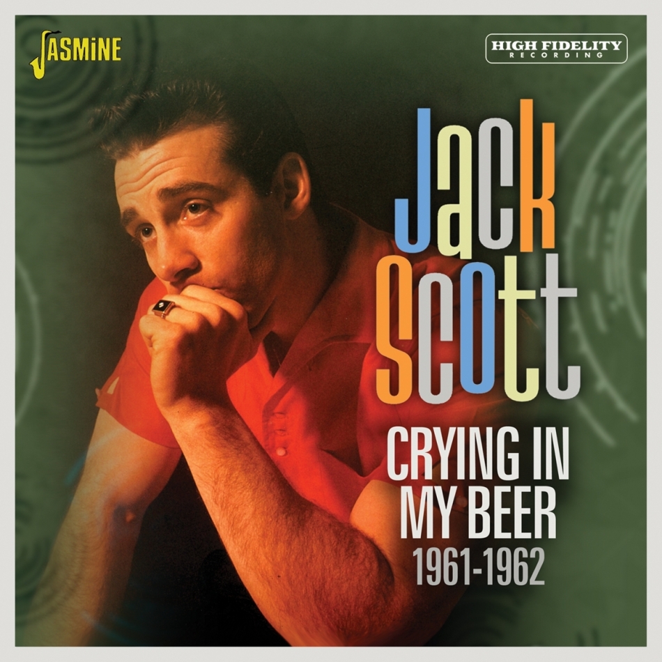 Jack Scott - Crying In My Beer Jasmine Records