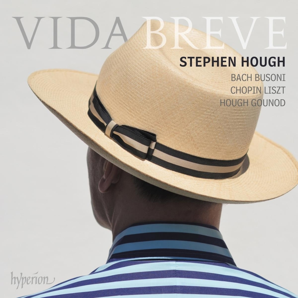 Stephen Hough - Vida Breve