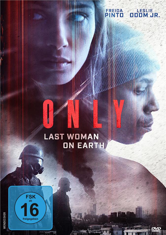 Only - Last Woman on Earth (2019)