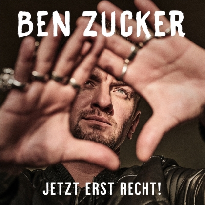 Ben Zucker - Jetzt Erst Recht!