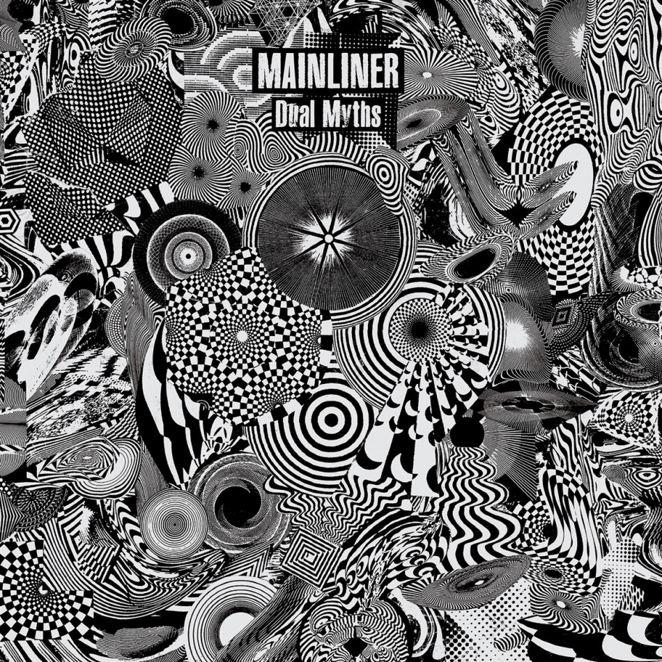 Mainliner - Dual Myths LP