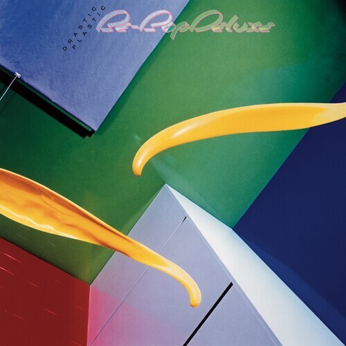 Be-Bop Deluxe - Drastic Plastic 2021 Reissue, Expanded, Esoteric, Remastered