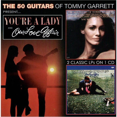 Tommy Garrett - You're A Lady & Our Love Affair