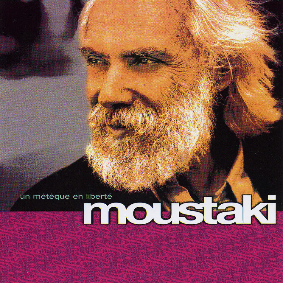 Georges Moustaki - Best Of: Un Meteque En Liberte