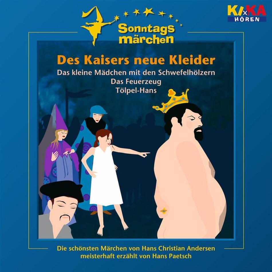 Hans Paetsch - 01: Ki.Ka Sonntagsmarchen - H. C. Andersen