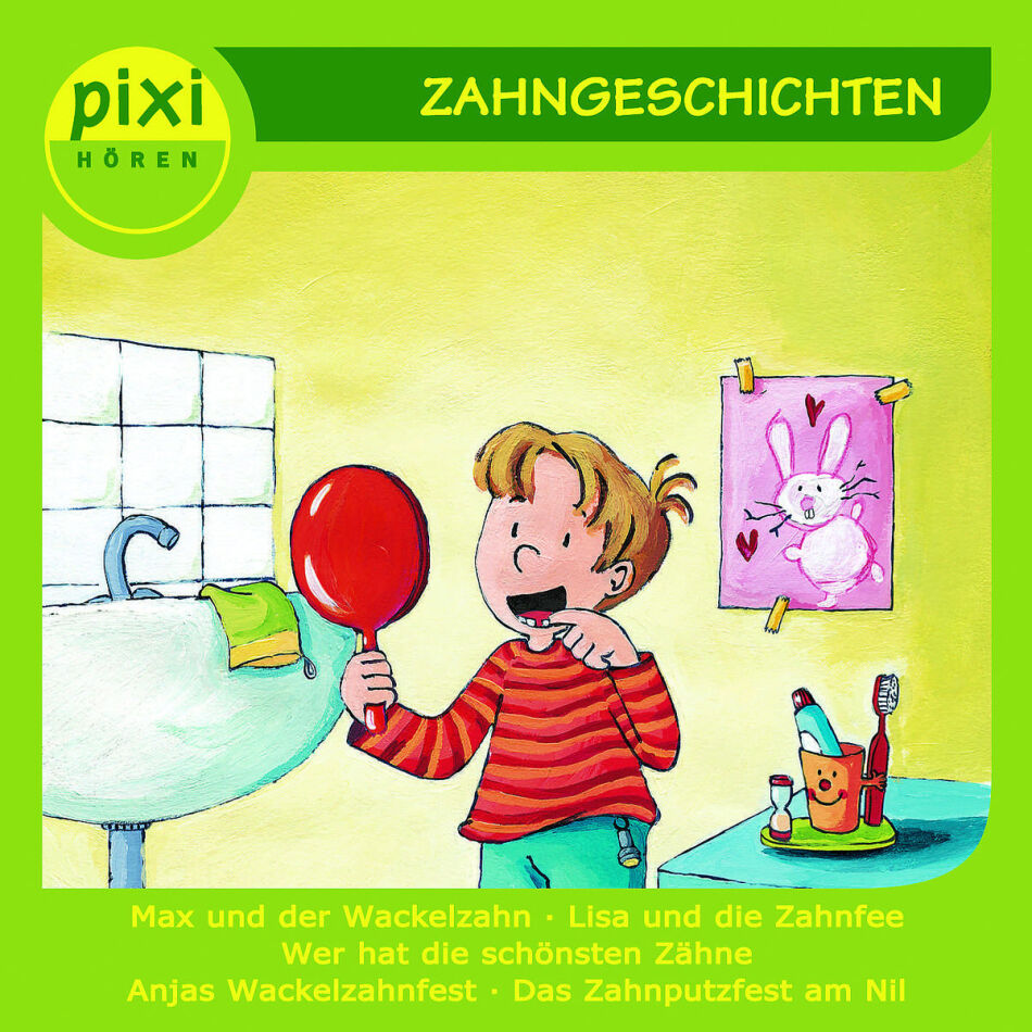 Pixi Hören - Zahngeschichten