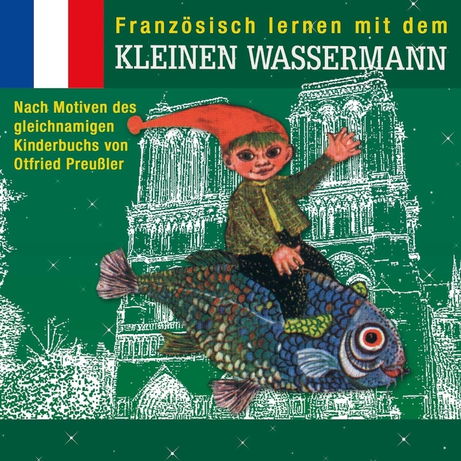 Otfried Preussler - Kleine Wassermann, Franzosisch Lernen Mit Dem