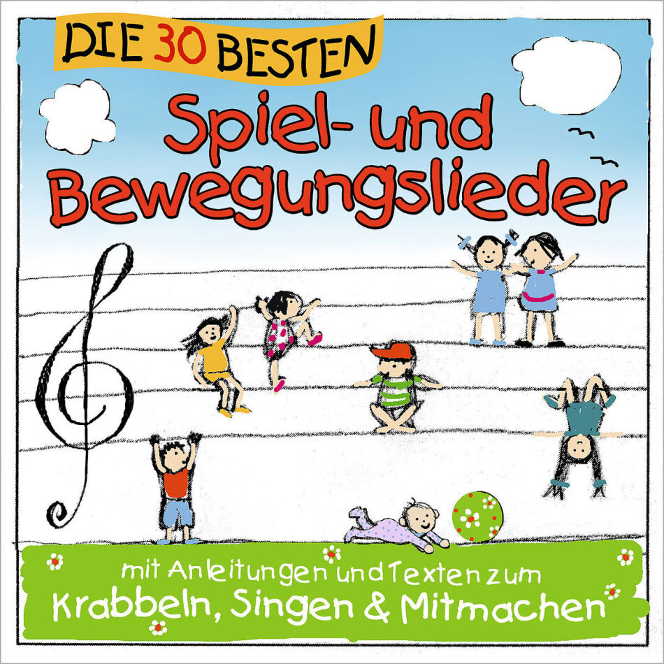 S. Sommerland - Die 30 Besten Spiel- Und Bewegungslieder