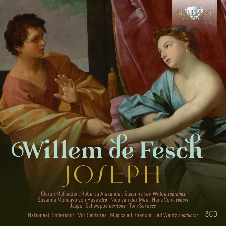 Claron MacFadden, Jed Wentz, Musica Ad Rhenum, Willem de Fesch (167-1761) & Viri Cantores - Joseph 3 CDs