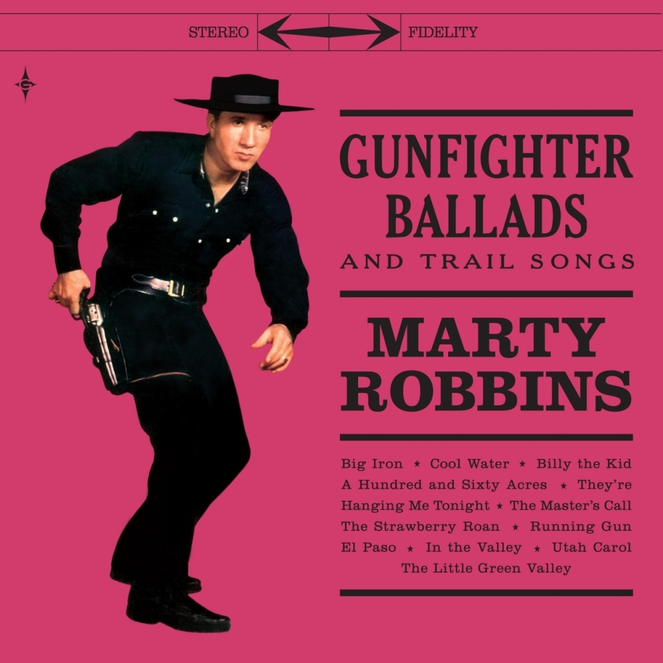 Marty Robbins - Gunfighter Ballads And Trail Songs 2021 Reissue, 2 LPs