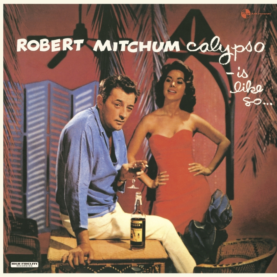 Robert Mitchum - Calypso Is Like So 2021 Reissue, 8 Bonustracks, LP