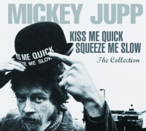 Mickey Jupp - Kiss Me Quick Squeeze Me Slow 2021 Reissue, Repertoire, 3 CDs + DVD