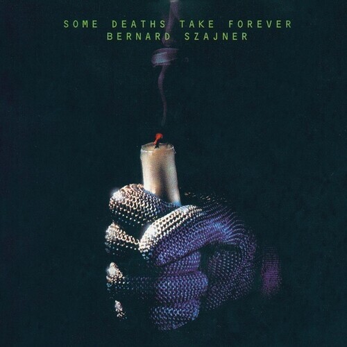 Bernard Szajner - Some Deaths Take Forever 2 LPs