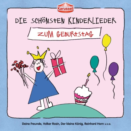Die Schonsten Kinderlieder - Zum Geburtstag