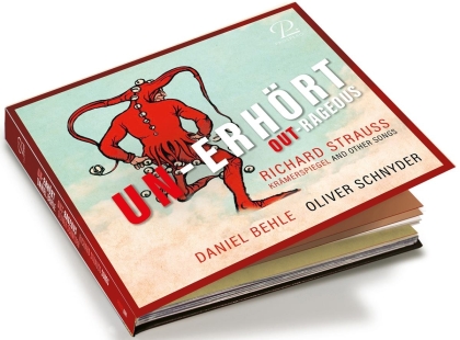 Richard Strauss (1864-1949), Daniel Behle & Oliver Schnyder - Un-erh&ouml;rt / Out-rageous
