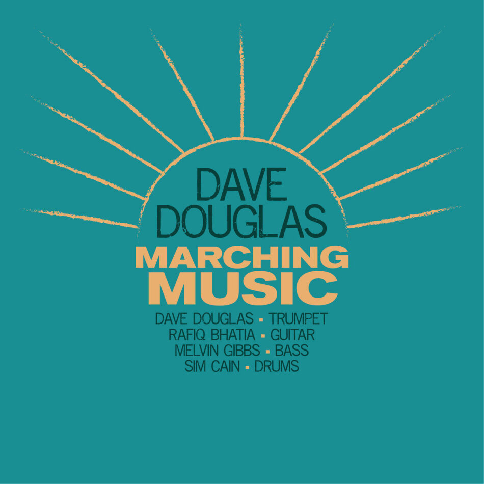 Dave Douglas - Marching Music