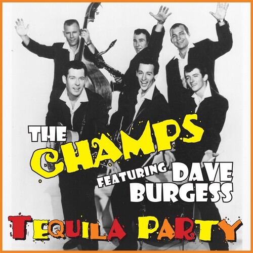 The Champs & Dave Burgess - Tequila Party LP