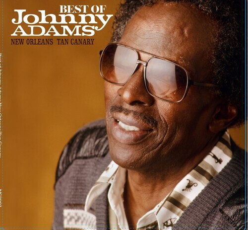 Johnny Adams - Best Of Johnny Adams - New Orleans Tan Canary Gatefold, Black Vinyl, LP
