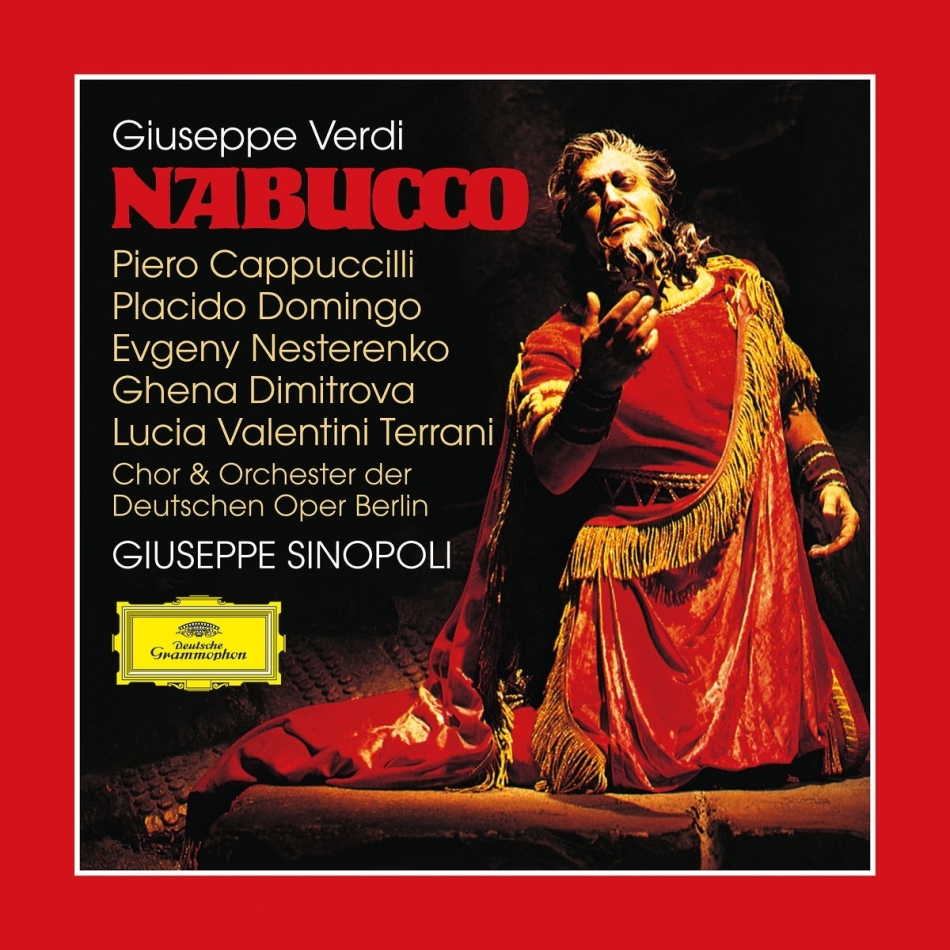 Giuseppe Verdi (1813-1901), Giuseppe Sinopoli, Piero Cappuccilli, Plácido Domingo & Orchester der Deutschen Oper Berlin - Nabucco 2021 Reissue, 2 CDs