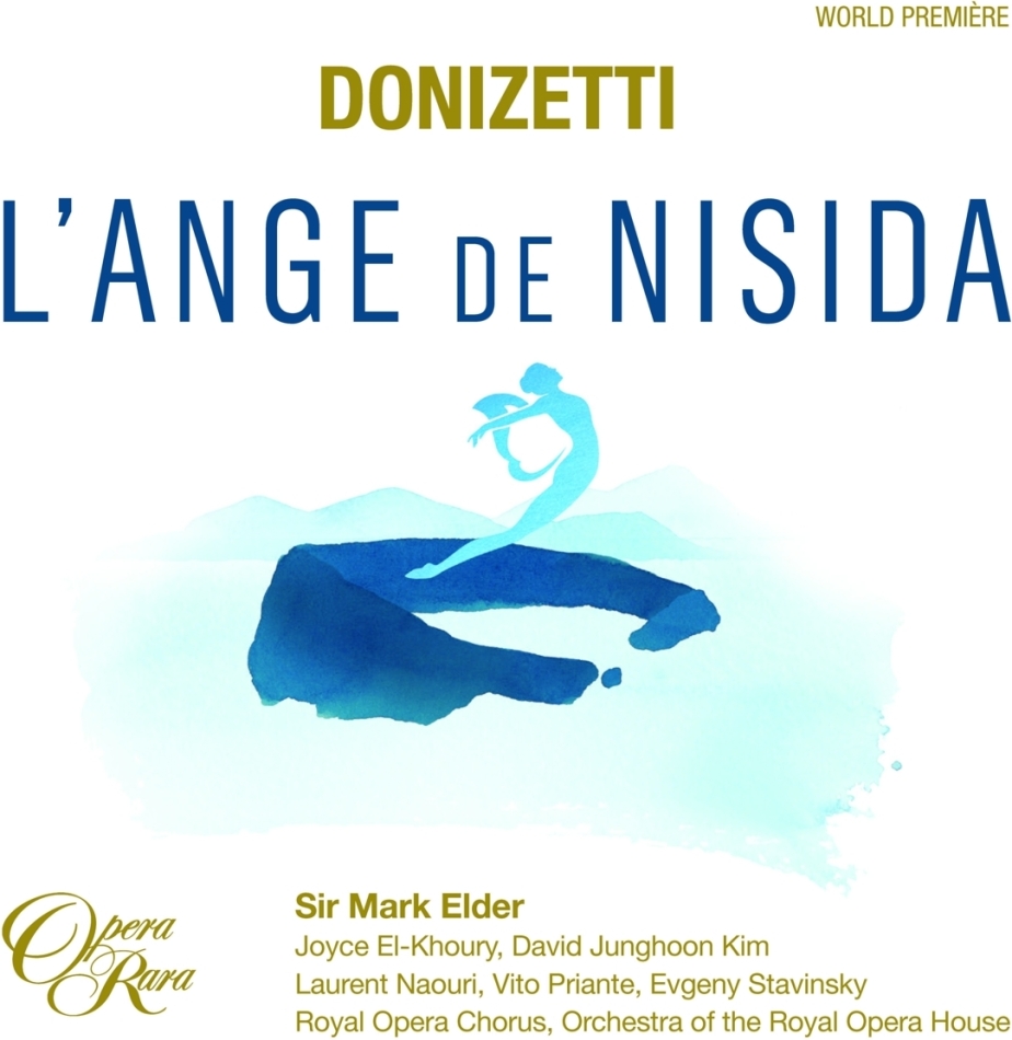 Royal Opera House Orchestra, Gaetano Donizetti (1797-1848) & Sir Mark Elder - L'ange De Nisida Digipack, 2 CDs