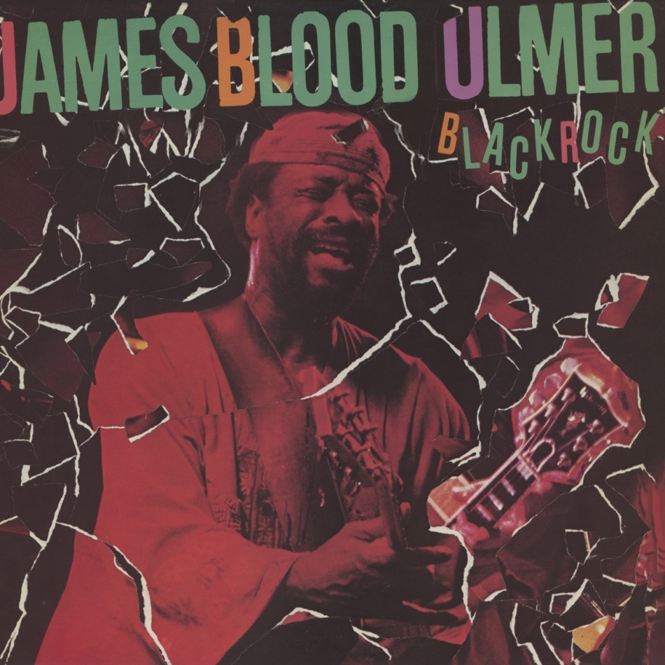 James Blood Ulmer - Black Rock 2021 Reissue, Music On CD