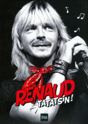 Renaud - Tatatsin! (Schuber, Digipack, 2 DVDs + CD)