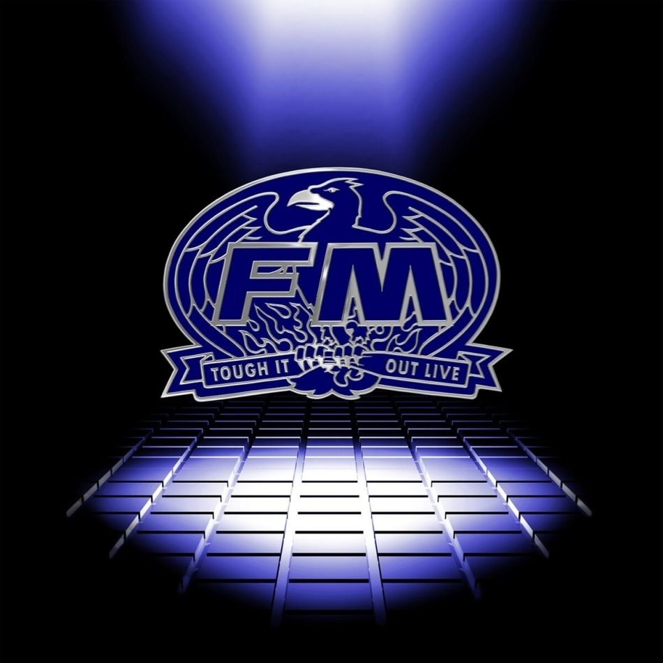 FM - Tough It Out Live 2 CD