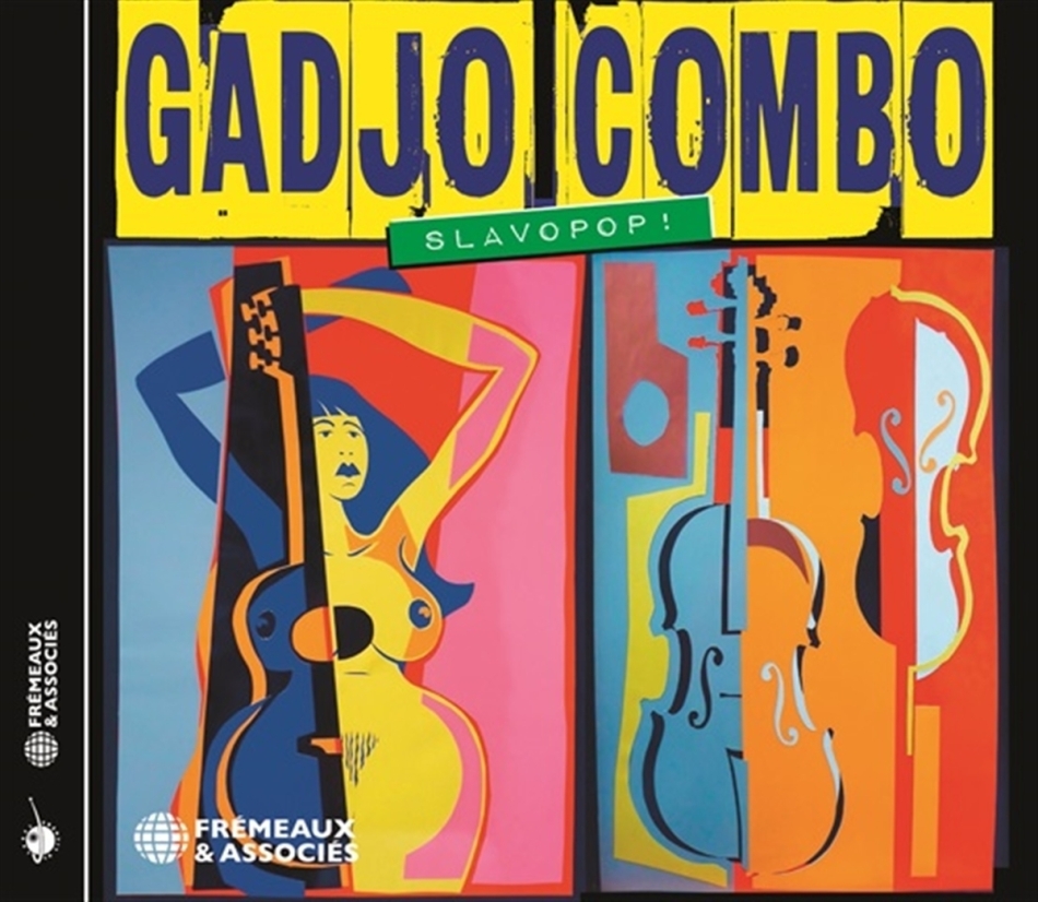 Gadjo Combo - Slavopop !