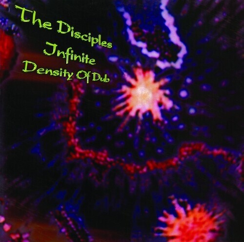 Disciples - Infinite Density Of Dub 2021 Reissue, Partial Label, LP