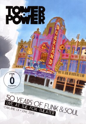 Tower Of Power - 50 Years of Funk & Soul