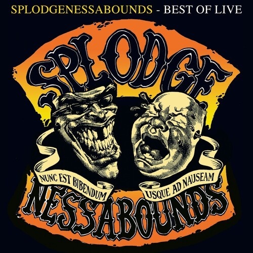 Splodgenessabounds - Best Of Live LP