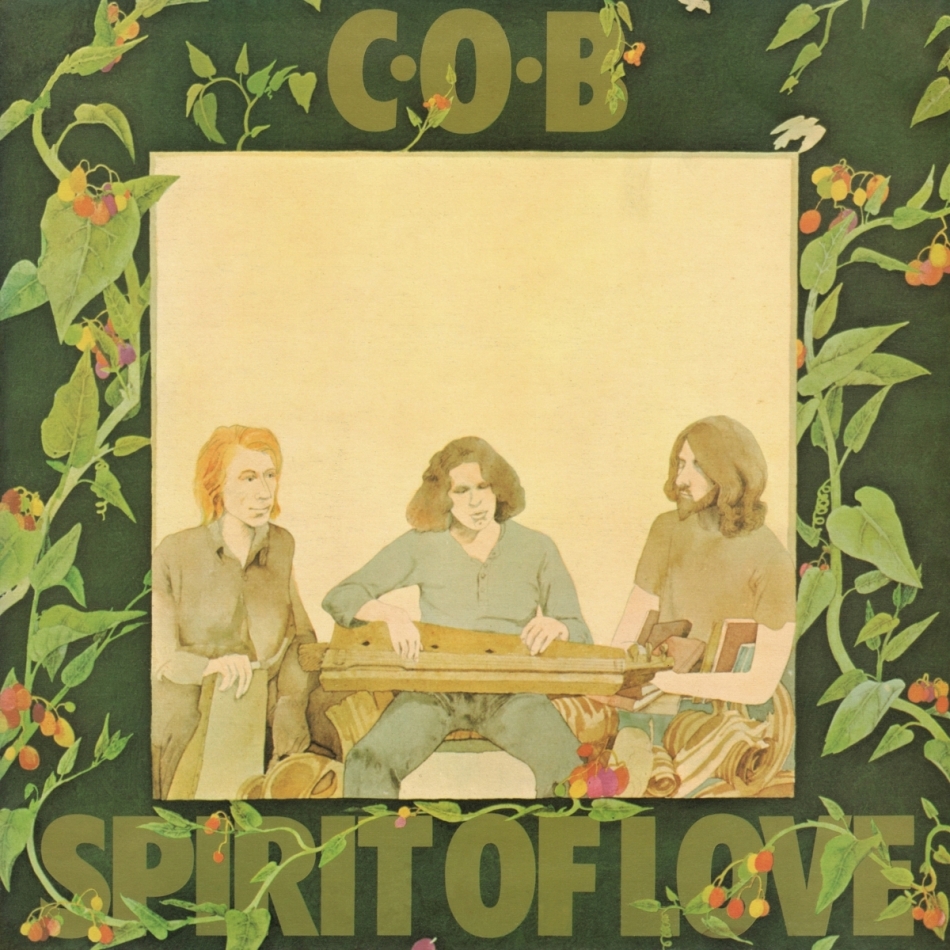 C.O.B. - Spirit Of Love 2021 Reissue