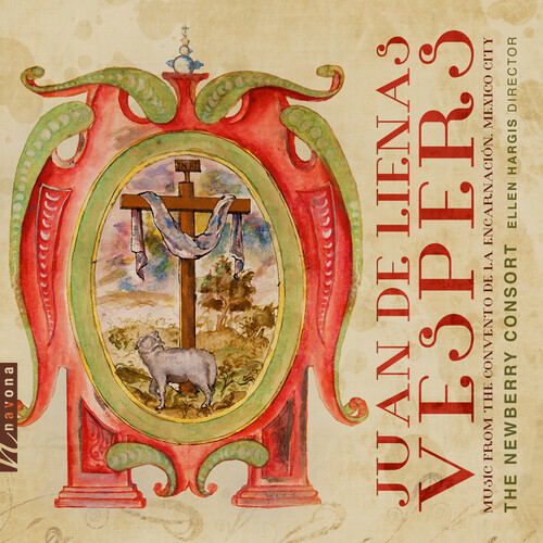 Newberry Consort, Juan de Lienas & Ellen Hargis - Vespers